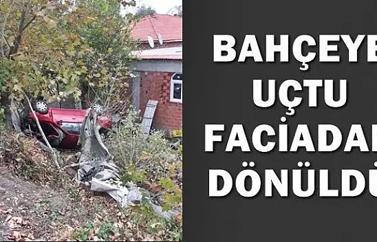 Bahçeye uçan araç odun kesen kişiye çarptı