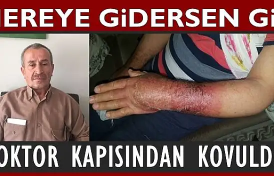 Bu Vaziyette Doktor Kapısından Kovuldu