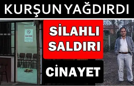 Köy kahvesinde kurşun yağdırdı
