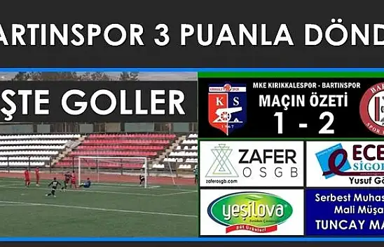 MKE Kırıkkale-Bartınspor maçının özeti