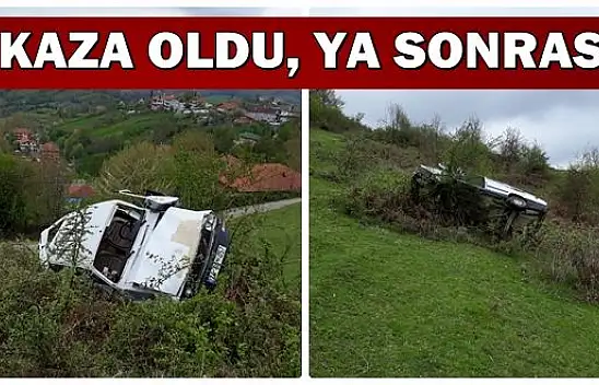 Uçuruma yuvarlandı, bakın sonra ne oldu
