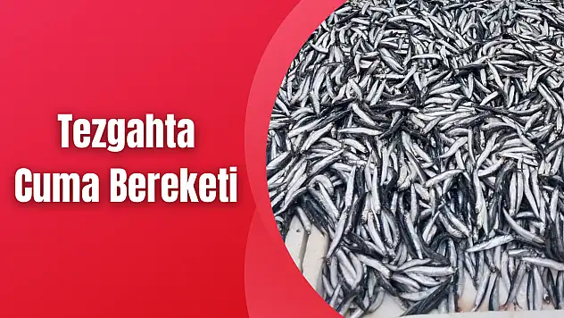 Tezgahlarda cuma bereketi