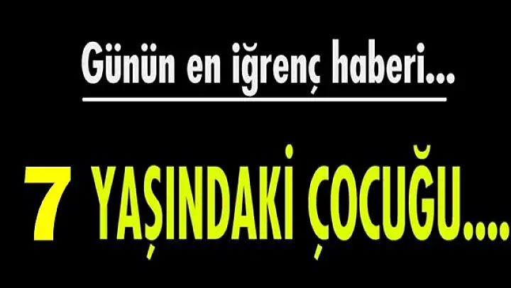 Günün en iğrenç haberi!