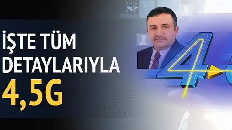 4.5G hakkında bilmeniz gereken 10 şey 