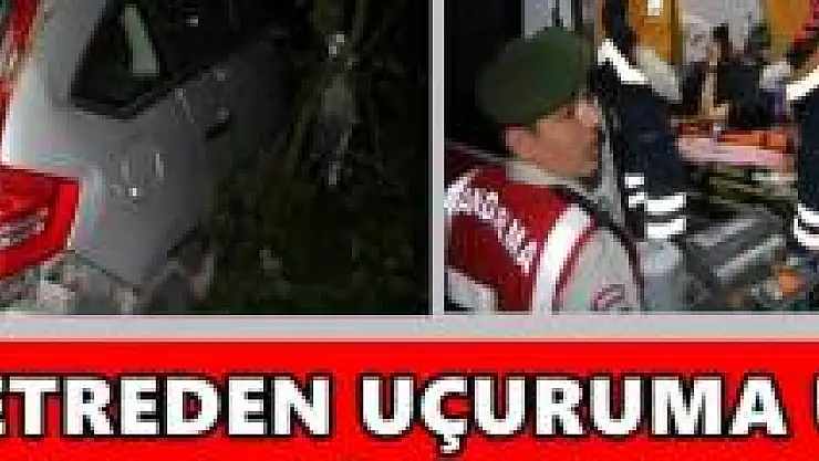 50 metreden uçuruma uçtu!