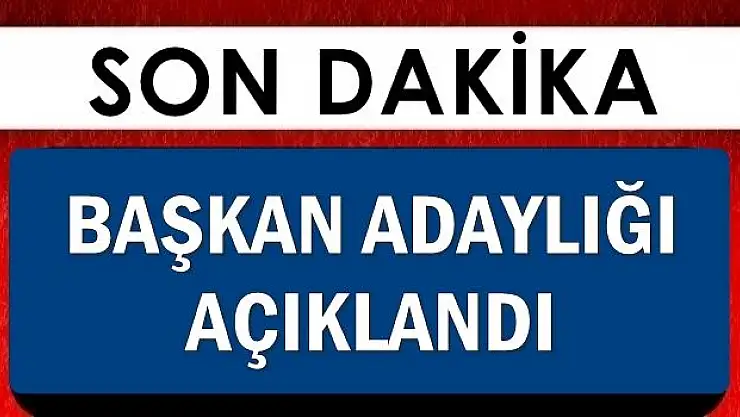 Adaylığı duyuruldu, işte o açıklama