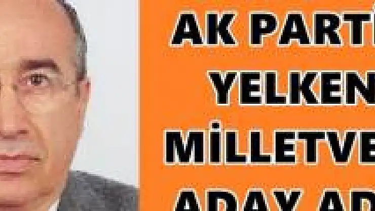 Ak Parti'de Yelkenci Sürprizi