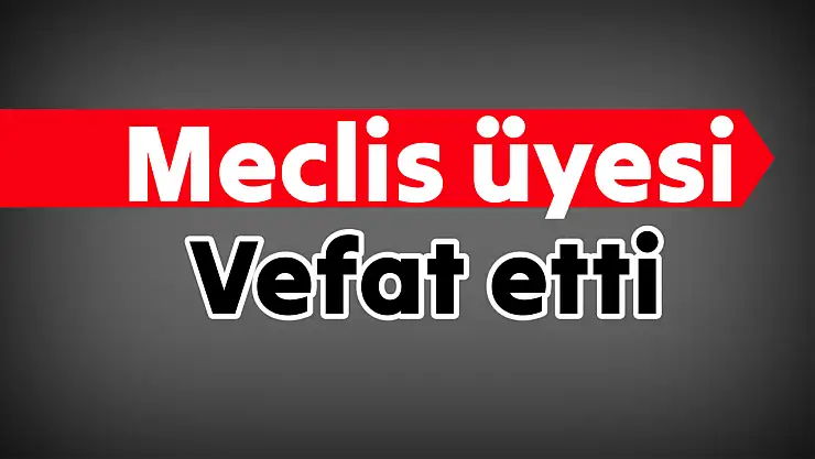 Ankara'dan acı haber geldi