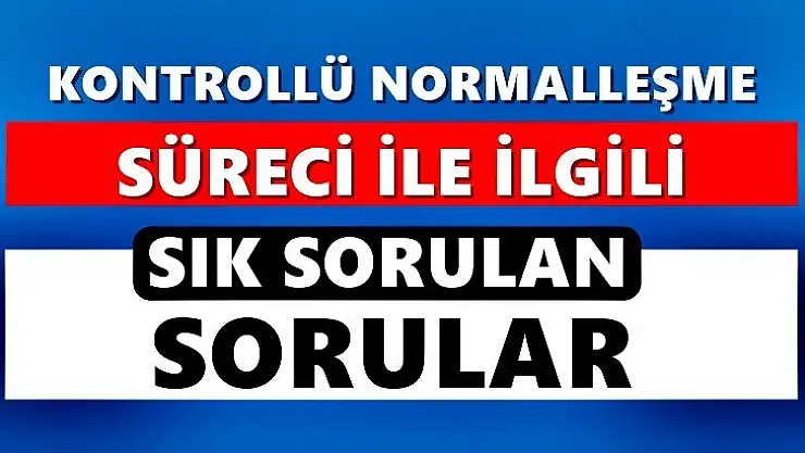 Bakanlık merak edilen soruları cevapladı
