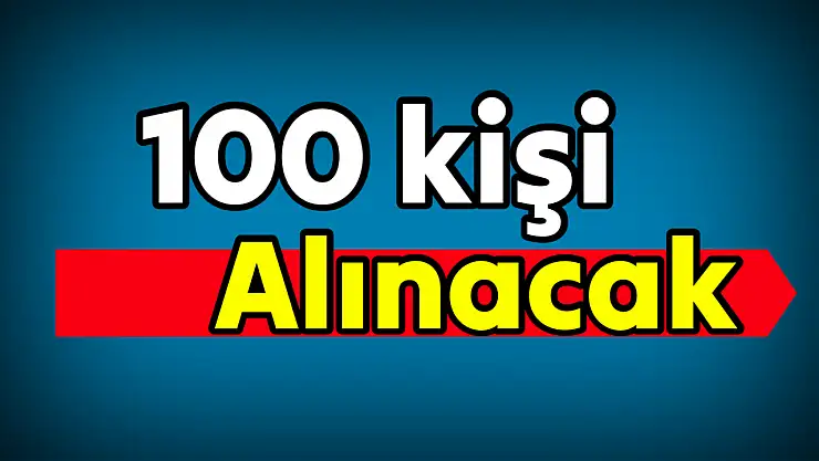 Bartın'da 100 kişi alınacak