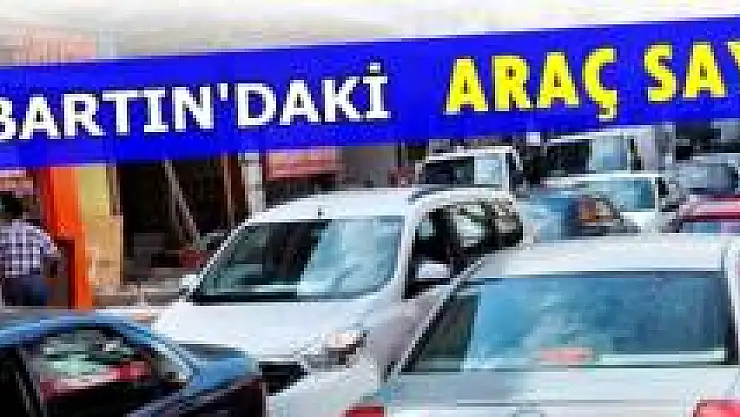 Bartın'da araç sayısı artmaya devam ediyor