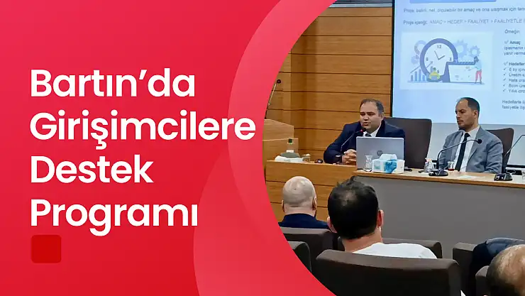 Bartın'da girişimcilere destek programı