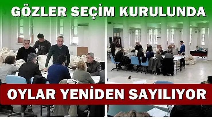 Bartın'da oylar yeniden sayılıyor
