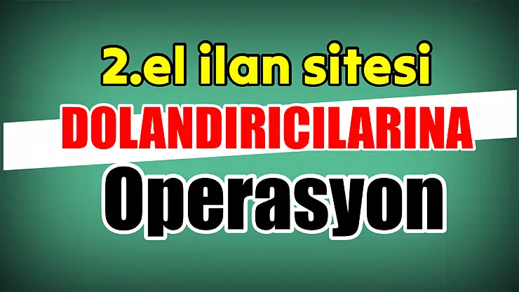 Bartın'da sahte ilan operasyonu