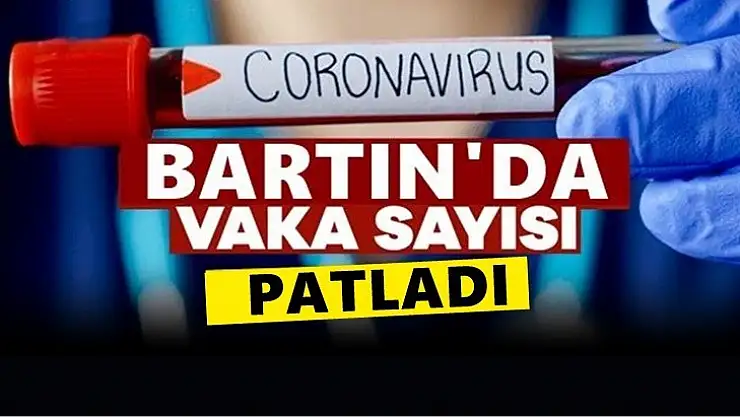 Bartın'da vaka patlaması yaşanıyor