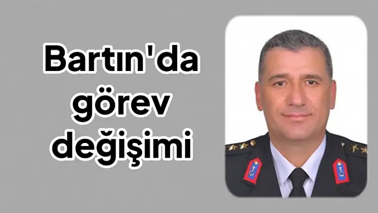 Bartın Jandarma Komutanı Değişti