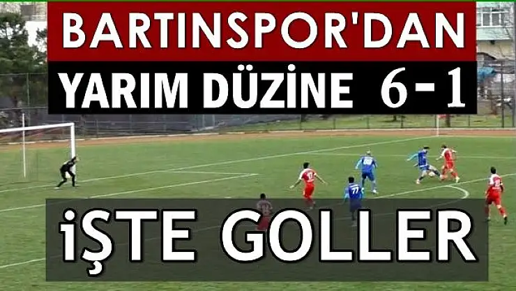 Bartınspor 6 attı, liderlik koltuğuna oturdu
