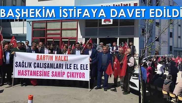 Başhekim protesto edilip istifaya çağrıldı