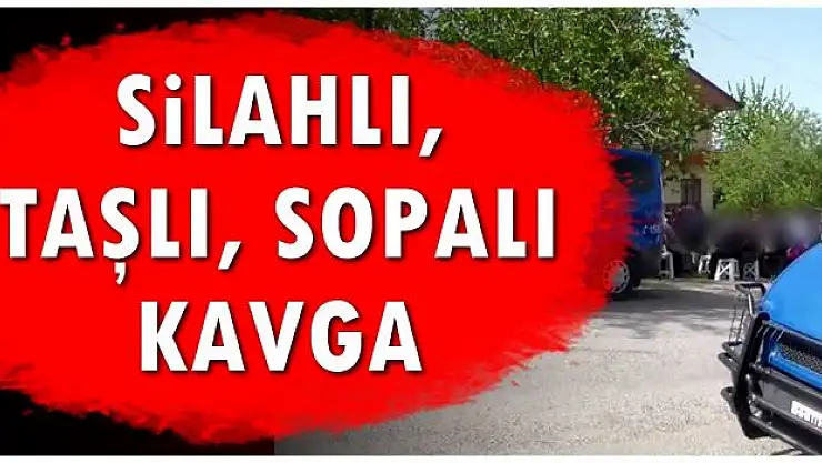 Bayramda silahlı sopalı kavga