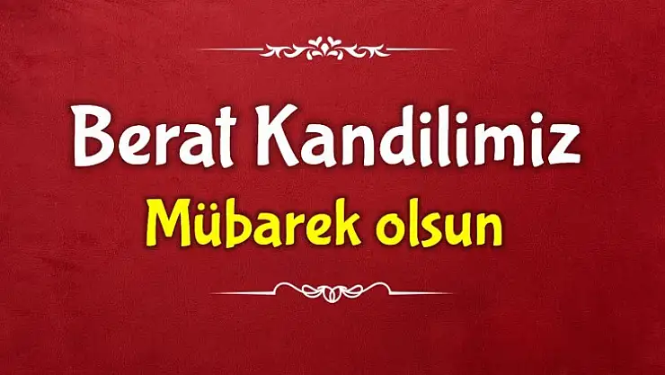 Berât Gecesinin Faziletleri