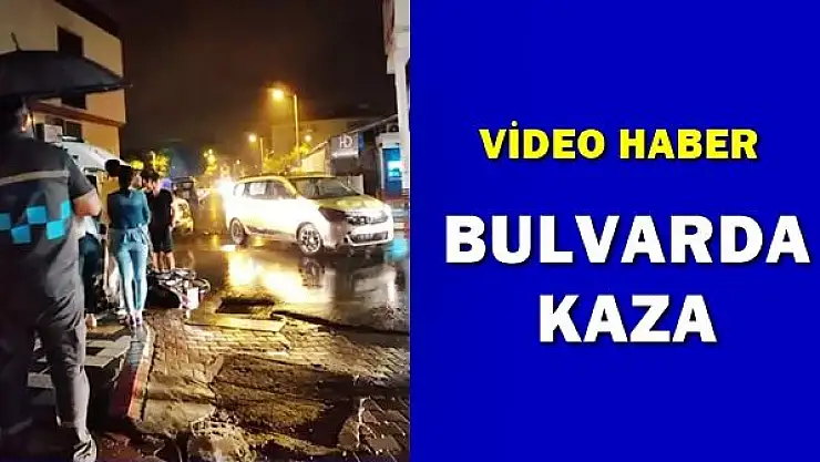 Bulvarda yine kaza