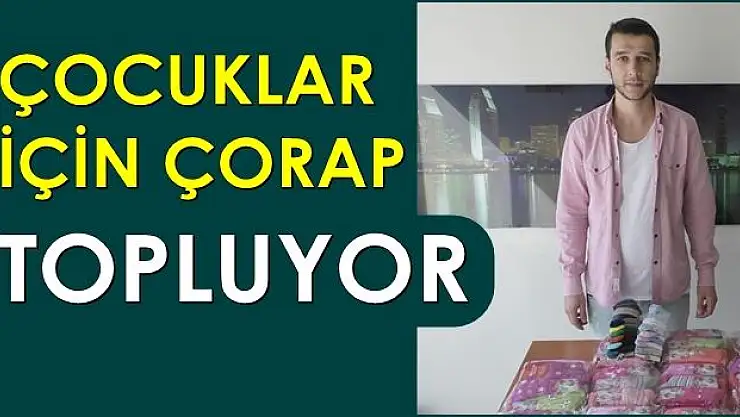 Çocuklar üşümesin diye çorap topluyor