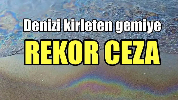 Denizi kimin kirlettiği belli oldu