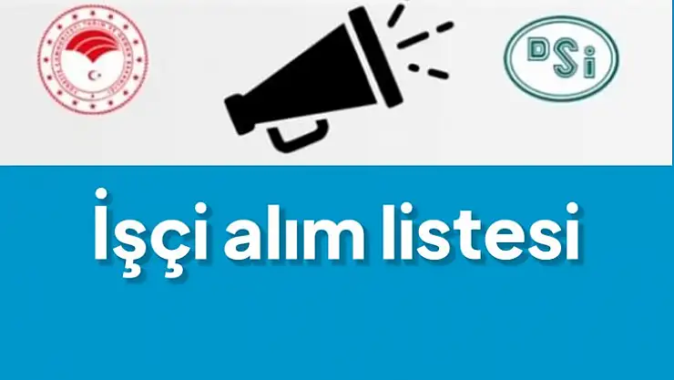 DSİ işe alınanların listesini açıkladı