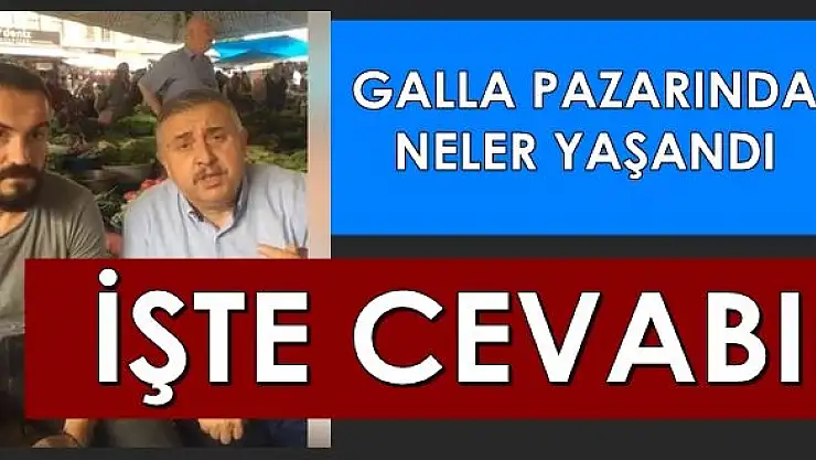 Galla Pazarında Hareketli Saatler