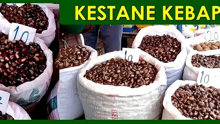 Galla pazarında Kestane Bol ama el yakıyor