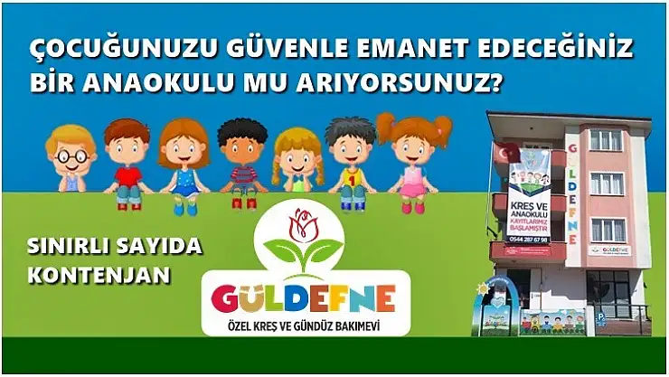 Güldefne Anaokulu Sınırlı Sayıda Kontenjan İle Hizmetinizde