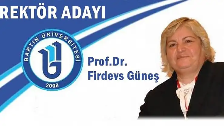 Güneş Rektörlük için adaylığını açıkladı