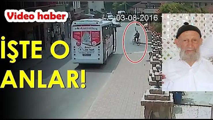 Halk otobüsü yaşlı adama böyle çarptı