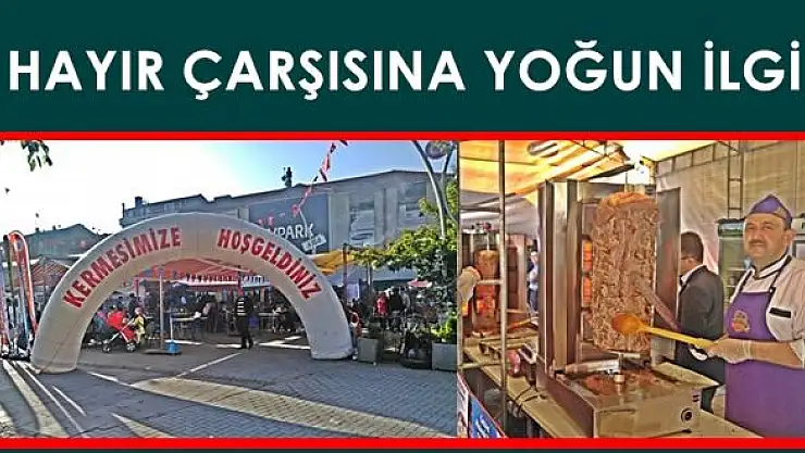 Hayır Çarşısı kermesine yoğun ilgi