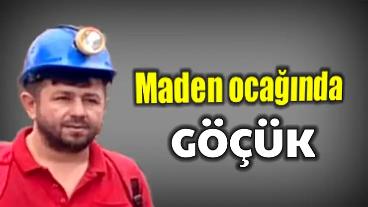 Hema'ya ait maden ocağında göçük