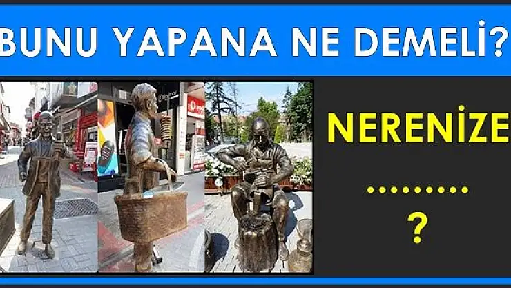 Heykellere rahat yüzü yok!