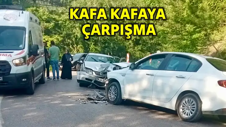İki araç kafa kafaya çarpıştı