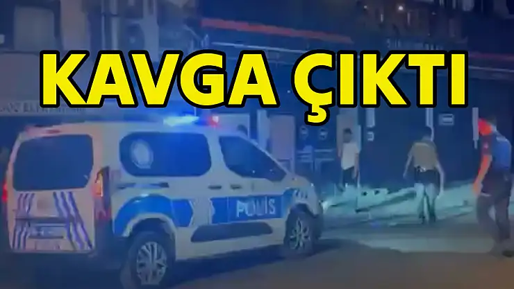 İki grup arasında kavga çıktı