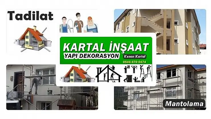İnşaat, tadilat veya mantolama işiniz mi var!
