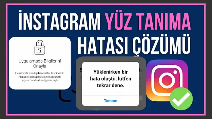 Instagram'da Selfie Video Doğrulama hatası