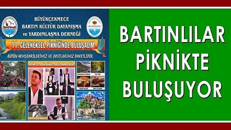 İstanbul'daki Bartınlılar Piknikte Buluşacak