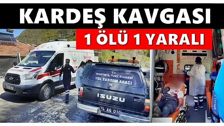 Kardeş kavgası kanlı bitti