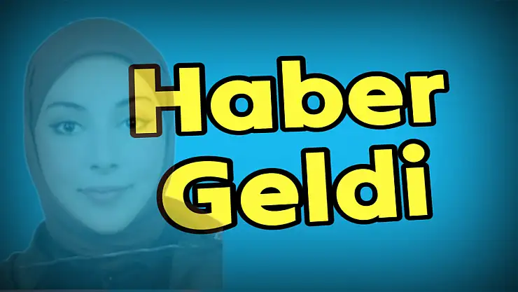 Kayıp Genç Kızdan haber geldi