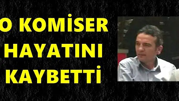 Kendini vuran Komiser hayatını kaybetti