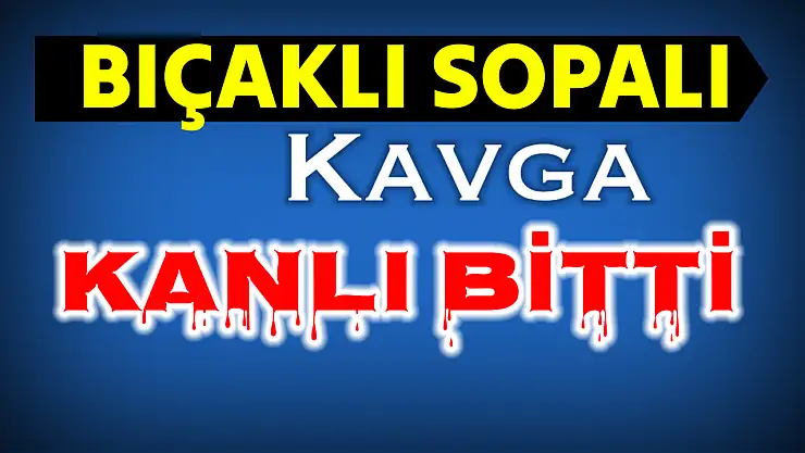Komşu kavgası Kanlı bitti