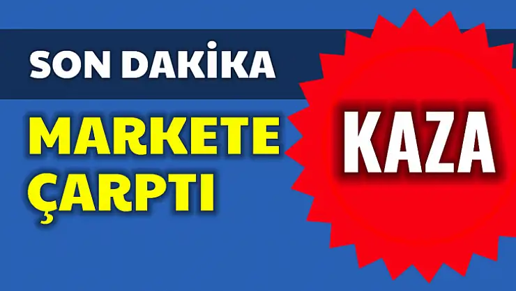 Kontrolden çıkan araç markete çarptı