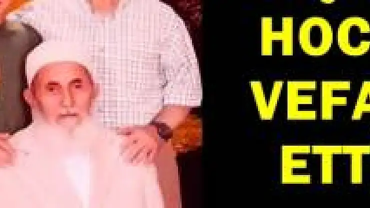 Kozcağızlı Yaşar Hoca Vefat Etti