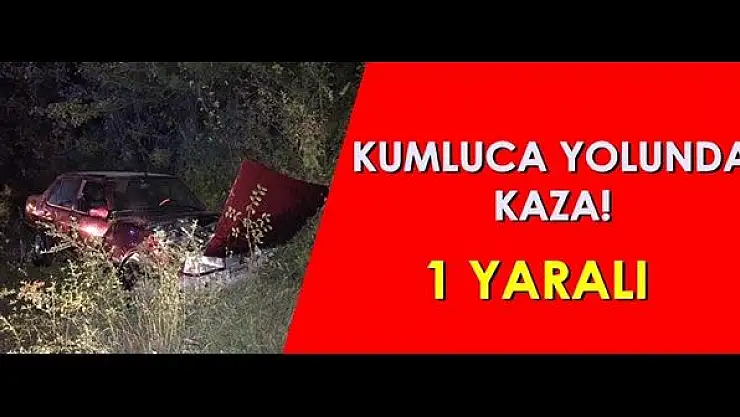 Kumluca Yolunda Trafik Kazası