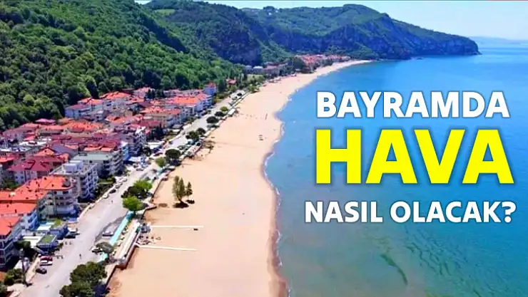 Kurban bayramında hava nasıl olacak
