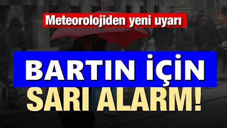 Meteoroloji'den Bartın için 'sarı' kategoride uyarı!